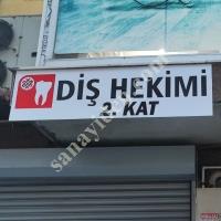 DİŞ HEKİMİ TABELASI, DİŞÇİ TABELASI, ESENYURT,KIRAÇ, BEYLİKDÜZÜ, HADIMKÖY, ARNAVUTKÖY , Medikal Cihazlar - Dezenfekten Sistemleri